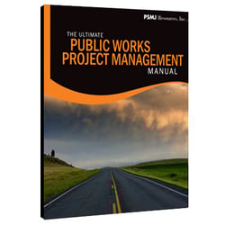 The Ultimate Public Works Project Management Manual